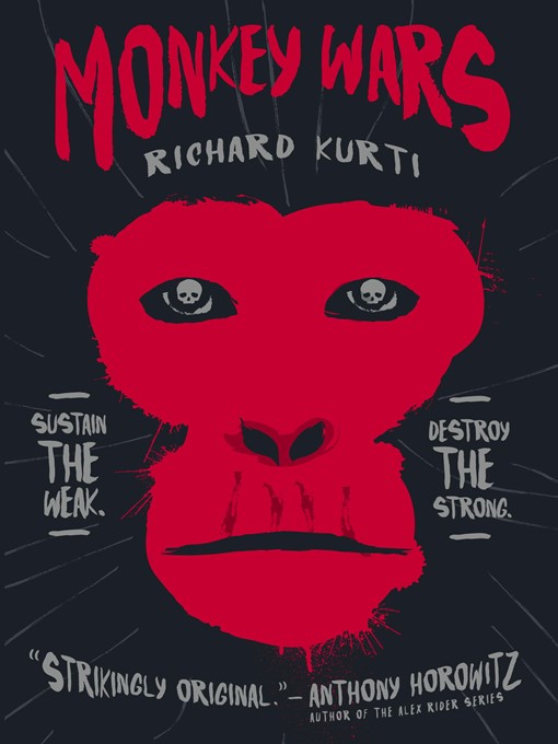 Title details for Monkey Wars by Richard Kurti - Available